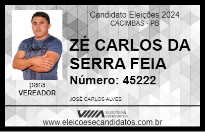 Candidato ZÉ CARLOS DA SERRA FEIA 2024 - CACIMBAS - Eleições