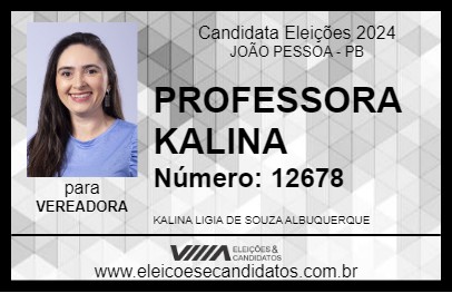 Candidato PROFESSORA KALINA 2024 - JOÃO PESSOA - Eleições