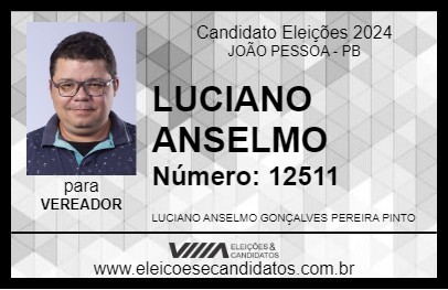 Candidato LUCIANO ANSELMO 2024 - JOÃO PESSOA - Eleições