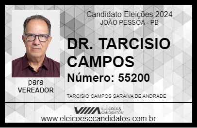 Candidato DR. TARCISIO CAMPOS 2024 - JOÃO PESSOA - Eleições