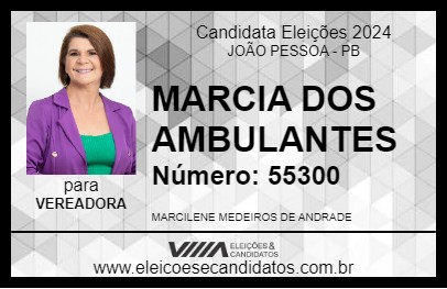 Candidato MARCIA DOS AMBULANTES 2024 - JOÃO PESSOA - Eleições