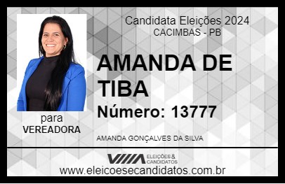 Candidato AMANDA DE TIBA 2024 - CACIMBAS - Eleições