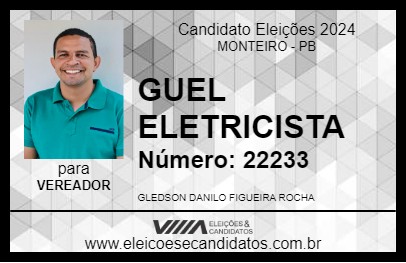 Candidato GUEL ELETRICISTA 2024 - MONTEIRO - Eleições