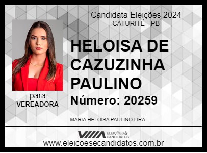 Candidato HELOISA DE CAZUZINHA PAULINO 2024 - CATURITÉ - Eleições