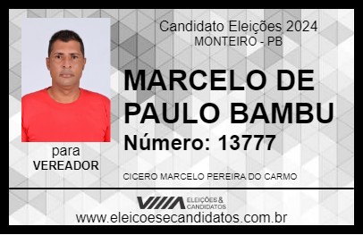 Candidato MARCELO DE PAULO BAMBU 2024 - MONTEIRO - Eleições