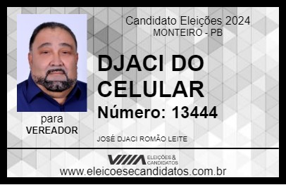 Candidato DJACI DO CELULAR 2024 - MONTEIRO - Eleições