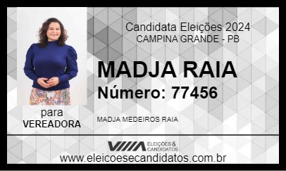 Candidato MADJA RAIA 2024 - CAMPINA GRANDE - Eleições