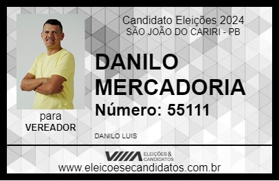 Candidato DANILO MERCADORIA 2024 - SÃO JOÃO DO CARIRI - Eleições