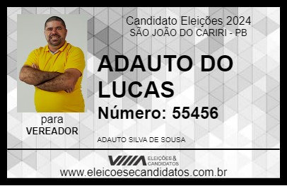 Candidato ADAUTO DO LUCAS 2024 - SÃO JOÃO DO CARIRI - Eleições