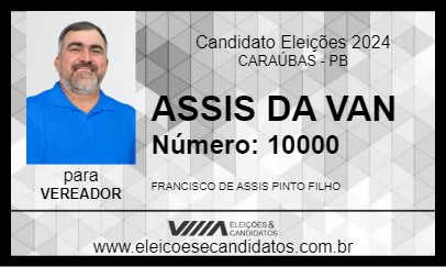 Candidato ASSIS DA VAN 2024 - CARAÚBAS - Eleições