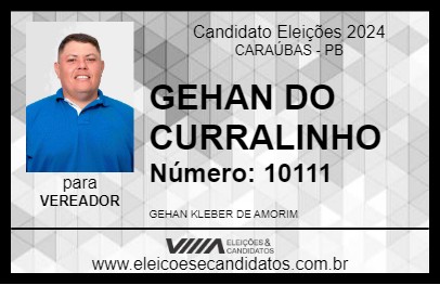 Candidato GEHAN DO CURRALINHO  2024 - CARAÚBAS - Eleições