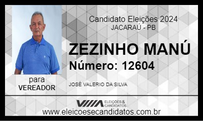 Candidato ZEZINHO MANÚ 2024 - JACARAÚ - Eleições