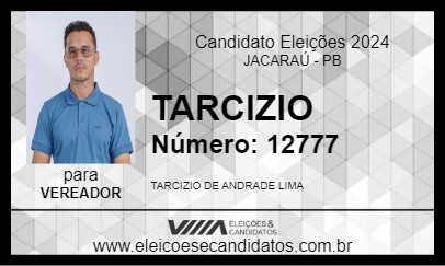 Candidato TARCIZIO 2024 - JACARAÚ - Eleições