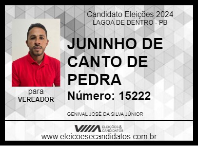 Candidato JUNINHO DE CANTO DE PEDRA 2024 - LAGOA DE DENTRO - Eleições