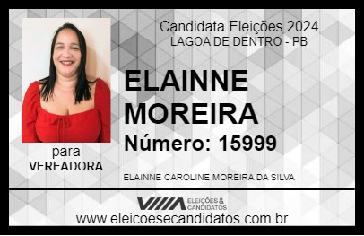 Candidato ELAINNE MOREIRA 2024 - LAGOA DE DENTRO - Eleições