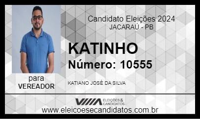 Candidato KATINHO 2024 - JACARAÚ - Eleições