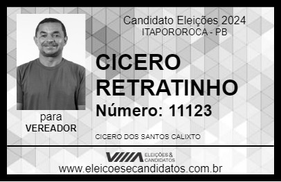 Candidato CICERO RETRATINHO 2024 - ITAPOROROCA - Eleições