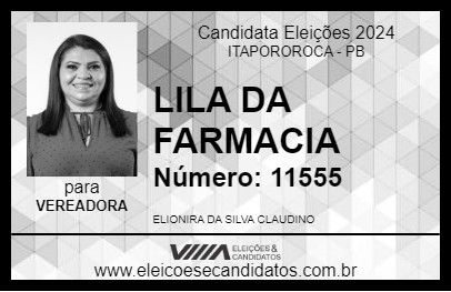 Candidato LILA DA FARMACIA 2024 - ITAPOROROCA - Eleições