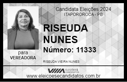 Candidato RISEUDA NUNES 2024 - ITAPOROROCA - Eleições