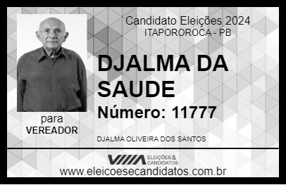 Candidato DJALMA DA SAUDE 2024 - ITAPOROROCA - Eleições