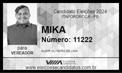 Candidato MIKA 2024 - ITAPOROROCA - Eleições