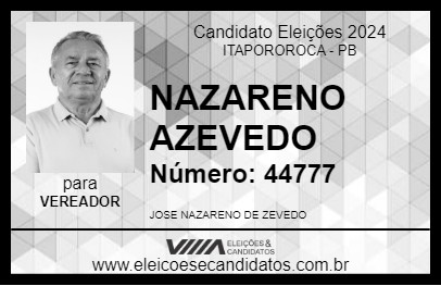 Candidato NAZARENO AZEVEDO 2024 - ITAPOROROCA - Eleições