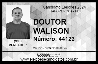 Candidato DOUTOR WALISON 2024 - ITAPOROROCA - Eleições