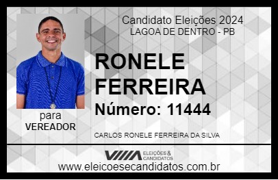 Candidato RONELE FERREIRA 2024 - LAGOA DE DENTRO - Eleições