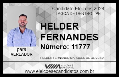 Candidato HELDER FERNANDES 2024 - LAGOA DE DENTRO - Eleições