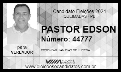 Candidato PASTOR EDSON 2024 - QUEIMADAS - Eleições