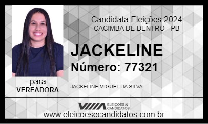 Candidato JACKELINE 2024 - CACIMBA DE DENTRO - Eleições