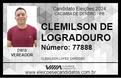 Candidato CLEMILSON DE LOGRADOURO 2024 - CACIMBA DE DENTRO - Eleições