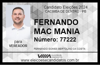 Candidato FERNANDO MAC MANIA 2024 - CACIMBA DE DENTRO - Eleições