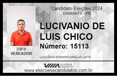 Candidato LUCIVANIO DE LUIS CHICO 2024 - DIAMANTE - Eleições