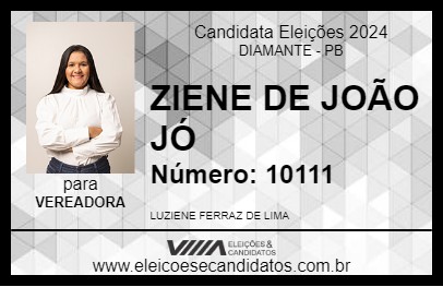 Candidato ZIENE DE JOÃO JÓ 2024 - DIAMANTE - Eleições