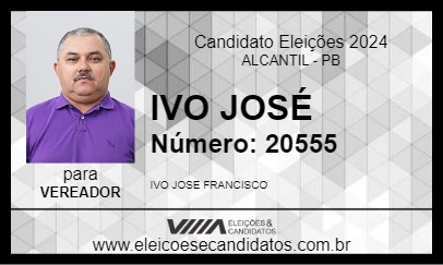 Candidato IVO JOSÉ 2024 - ALCANTIL - Eleições