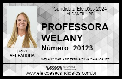 Candidato PROFESSORA WELANY 2024 - ALCANTIL - Eleições