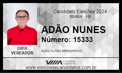 Candidato ADÃO NUNES 2024 - IBIARA - Eleições