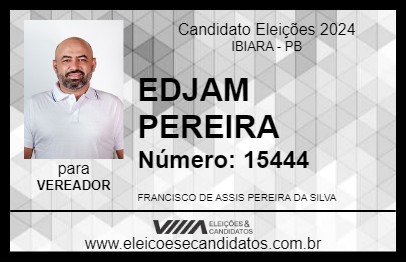 Candidato EDJAM PEREIRA 2024 - IBIARA - Eleições