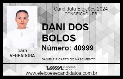 Candidato DANI DOS BOLOS 2024 - CONCEIÇÃO - Eleições