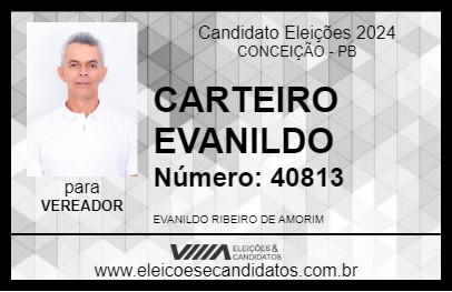 Candidato CARTEIRO EVANILDO 2024 - CONCEIÇÃO - Eleições