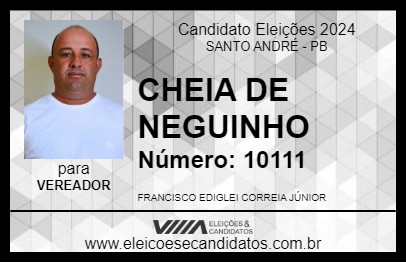 Candidato CHEIA DE NEGUINHO 2024 - SANTO ANDRÉ - Eleições