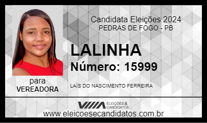 Candidato LALINHA 2024 - PEDRAS DE FOGO - Eleições