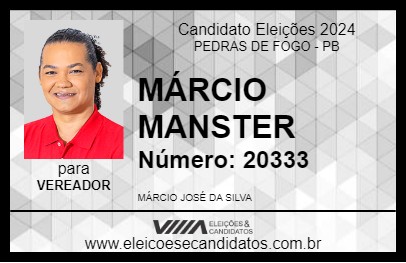 Candidato MÁRCIO MANSTER 2024 - PEDRAS DE FOGO - Eleições