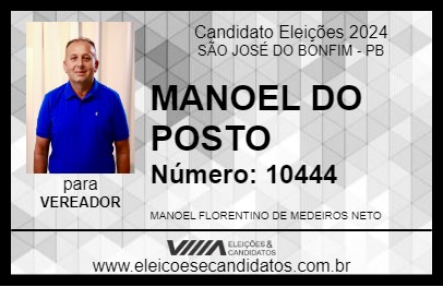 Candidato MANOEL DO POSTO 2024 - SÃO JOSÉ DO BONFIM - Eleições