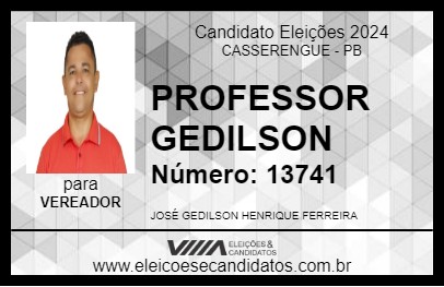 Candidato PROFESSOR GEDILSON 2024 - CASSERENGUE - Eleições