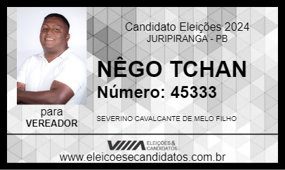 Candidato NÊGO TCHAN 2024 - JURIPIRANGA - Eleições