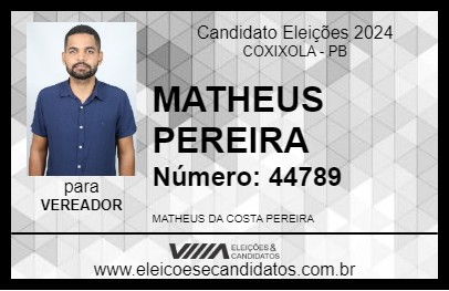 Candidato MATHEUS PEREIRA 2024 - COXIXOLA - Eleições