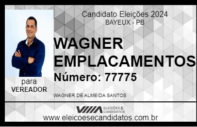 Candidato WAGNER EMPLACAMENTOS 2024 - BAYEUX - Eleições