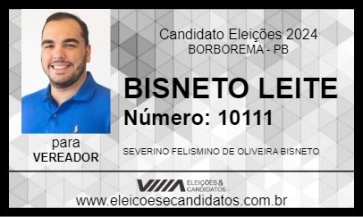 Candidato BISNETO LEITE 2024 - BORBOREMA - Eleições